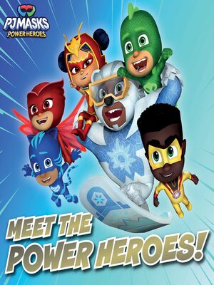 cover image of Meet the Power Heroes!